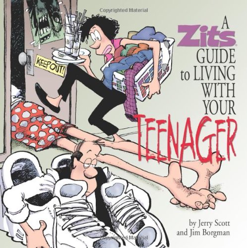 A Zits Guide to Living With Your Teenager [Hardcover]