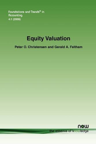 Equity Valuation (foundations And Trends(r) In Accounting) [Paperback]