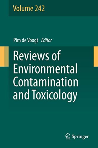 Reviews of Environmental Contamination and Toxicology Volume 242 [Hardcover]