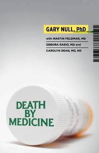 Death by Medicine [Mixed media product]