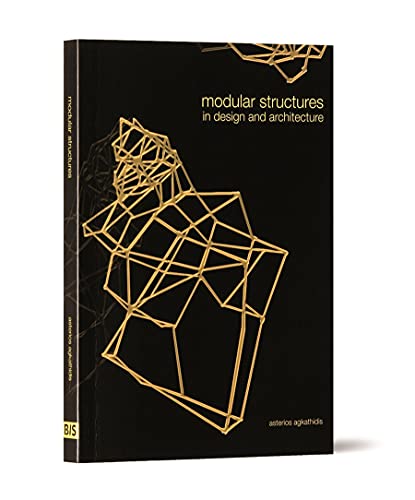 Modular Structures in Design and Architecture [Paperback]