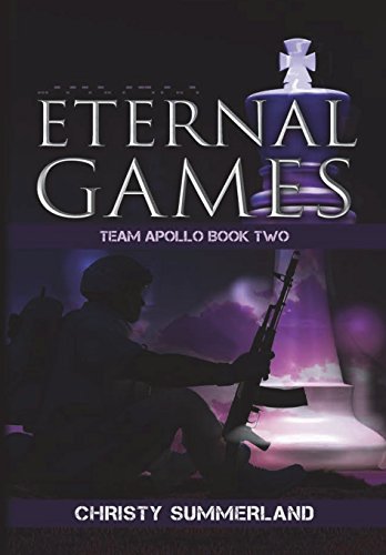 Eternal Games  Team Apollo Book To [Hardcover]