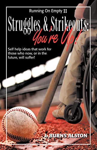 Struggles and Strikeouts  You're Up [Paperback]