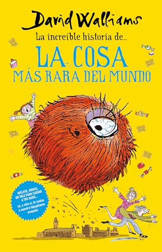 La increble historia de& la cosa ms rara del mundo / Fing [Paperback]