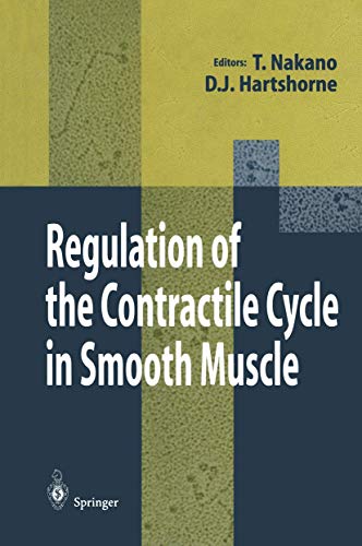 Regulation of the Contractile Cycle in Smooth Muscle [Hardcover]