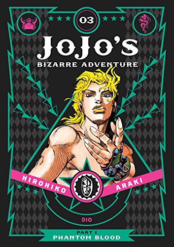 JoJo's Bizarre Adventure: Part 1--Phantom Blood, Vol. 3 [Hardcover]