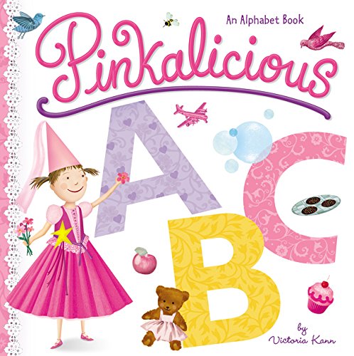 Pinkalicious ABC: An Alphabet Book [Board book]