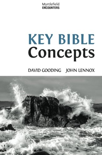 Key Bible Concepts (myrtlefield Encounters) (volume 1) [Paperback]