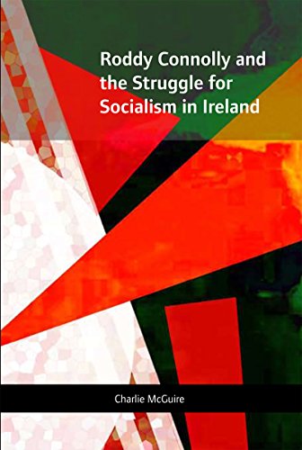 Roddy Connolly and the Struggle for Socialism in Ireland [Hardcover]