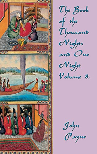 Book of the Thousand Nights and One Night Volume 8 [Hardcover]