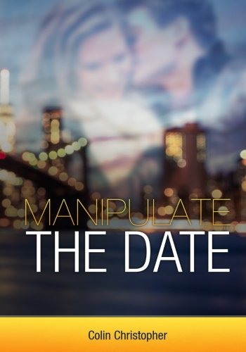 Manipulate The Date [Paperback]