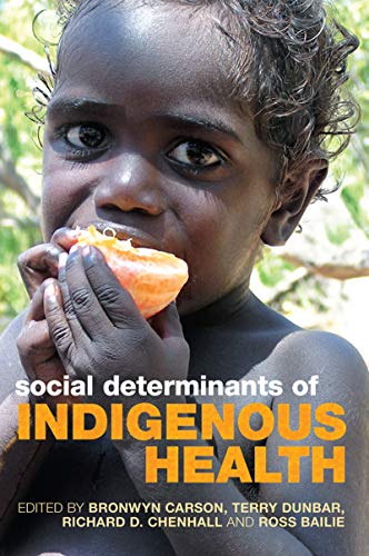 Social Determinants of Indigenous Health [Paperback]