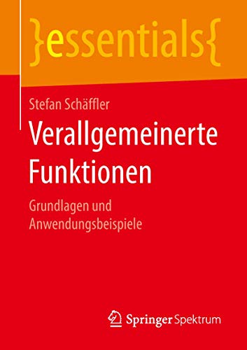 Verallgemeinerte Funktionen Grundlagen und Anendungsbeispiele [Paperback]