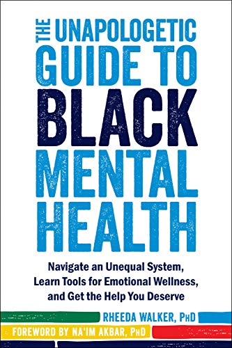 Unapologetic Gt Black Mental Health      [CLO