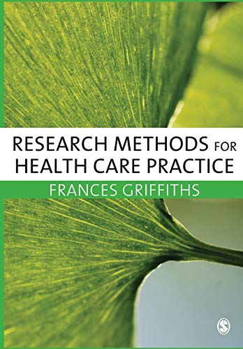 Research Methods for Health Care Practice [Paperback]