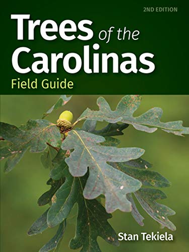 Trees of the Carolinas Field Guide [Paperback]