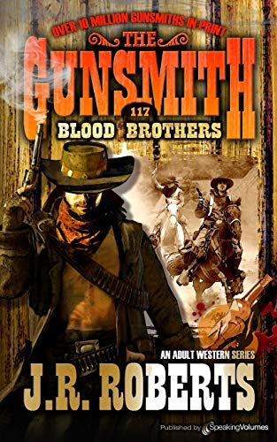 Blood Brothers (the Gunsmith) [Paperback]