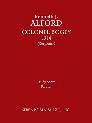 Colonel Bogey Study Score [Paperback]