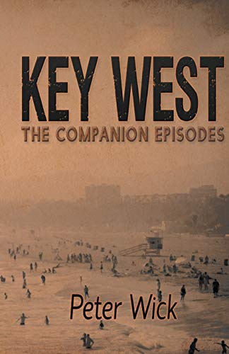 Key West - The Companion Episodes [Paperback]