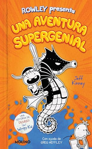 Diario de Rowley: Una aventura supergenial / Rowley Jefferson's Awesome Friendly [Paperback]