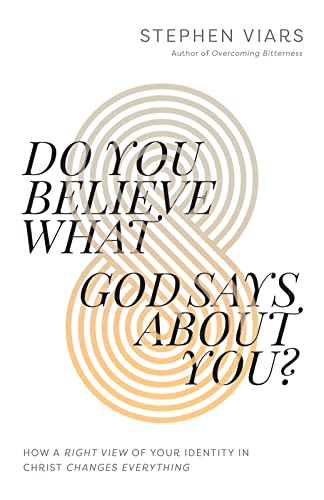 Do You Believe What God Says About You   [TRADE PAPER         ]