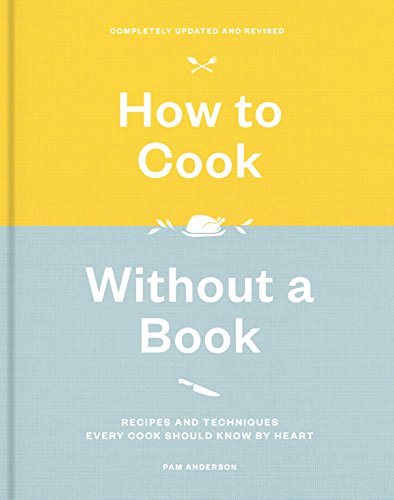 How to Cook Without a Book, Completely Update