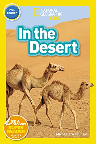 National Geographic Readers: In the Desert (PreReader) [Paperback]