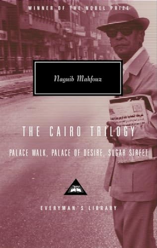 The Cairo Trilogy: Palace Walk, Palace of Desire, Sugar Street; Introduction by  [Hardcover]