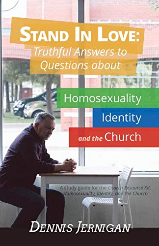 Stand In Love Truthful Ansers To Questions About Homosexuality, Identity, And  [Paperback]