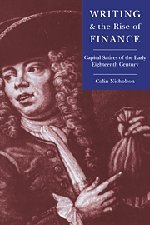 Writing and the Rise of Finance Capital Satires of the Early Eighteenth Century [Hardcover]