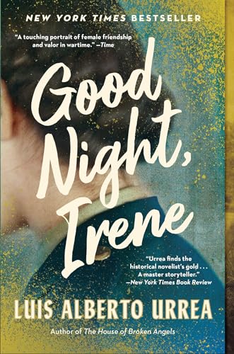 Good Night, Irene: A Novel [Paperback]