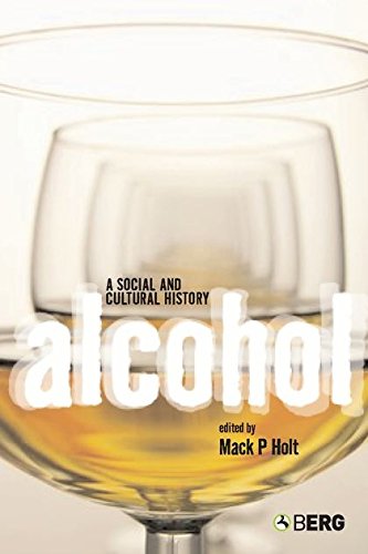 Alcohol A Social and Cultural History [Hardcover]