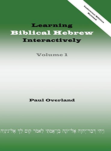 Learning Biblical Hebre Interactively, I (instructor Edition, Revised) [Hardcover]