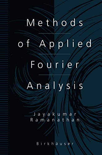 Methods of Applied Fourier Analysis [Hardcover]