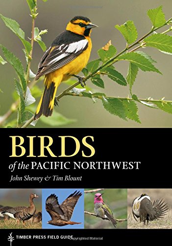 Birds Of The Pacific Northwest: A Timber Press Field Guide [Flexibound]