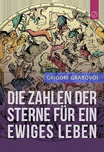 Die Zahlen Der Sterne Fur Ein Eiges Leben  (german Edition) [Paperback]