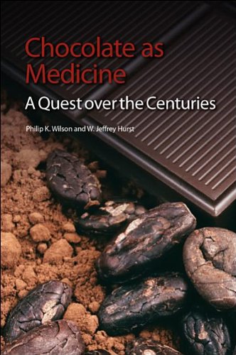 Chocolate as Medicine: A Quest over the Centuries [Paperback]