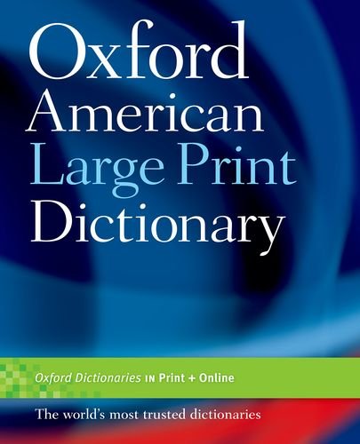 Oxford American Large Print Dictionary [Paperback]