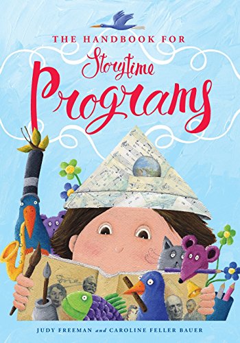 The Handbook For Storytime Programs [Paperback]