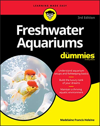 Freshwater Aquariums For Dummies [Paperback]