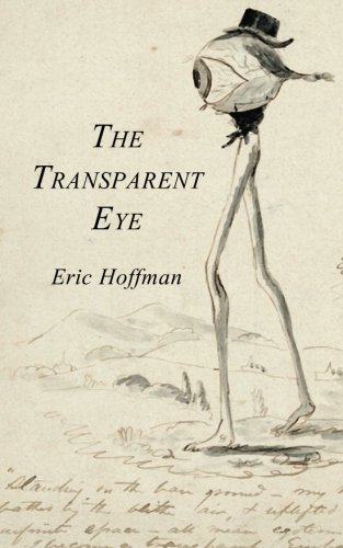 The Transparent Eye [Paperback]