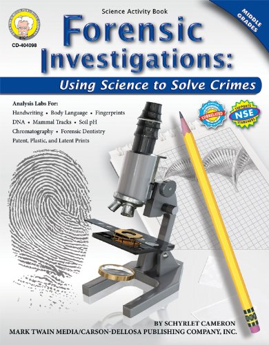 Forensic Investigations, Grades 6 - 8: Using Science to Solve Crimes [Paperback]