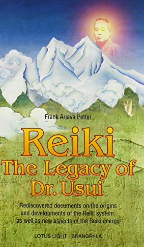 Reiki--The Legacy of Dr. Usui [Paperback]