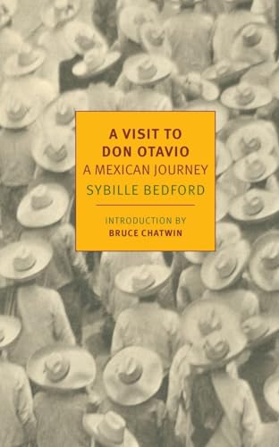 A Visit to Don Otavio: A Mexican Journey [Paperback]