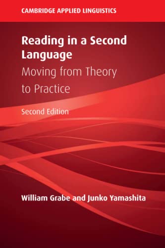 Reading in a Second Language Moving from Theory to Practice [Paperback]