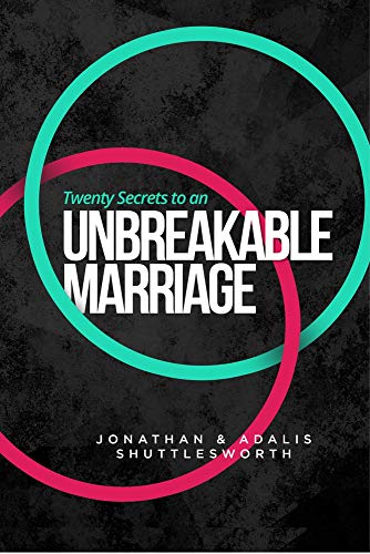 Tenty Secrets to an UNBREAKABLE Marriage [Paperback]