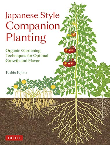 Japanese Style Companion Planting: Organic Ga