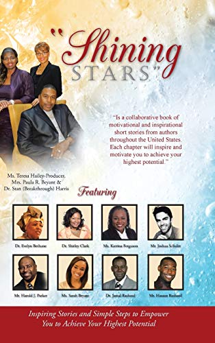 shining Stars  Inspiring Stories And Simple Steps To Empoer You To Achieve Yo [Hardcover]