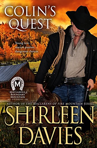 Colin's Quest Maclarens Of Boundary Mountain Historical Western Romance Series  [Paperback]