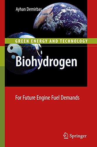 Biohydrogen: For Future Engine Fuel Demands [Hardcover]